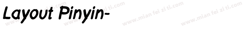 Layout Pinyin字体转换